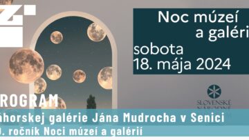 Program Noc múzeí a galérií v Záhorskej galérii Jána Mudrocha v Senici